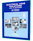Electrical Code Violations - How to Recognize